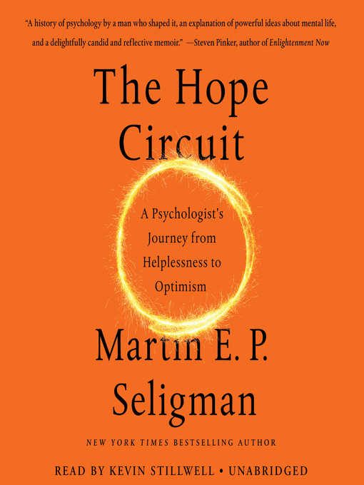 Title details for The Hope Circuit by Martin E. P. Seligman - Available